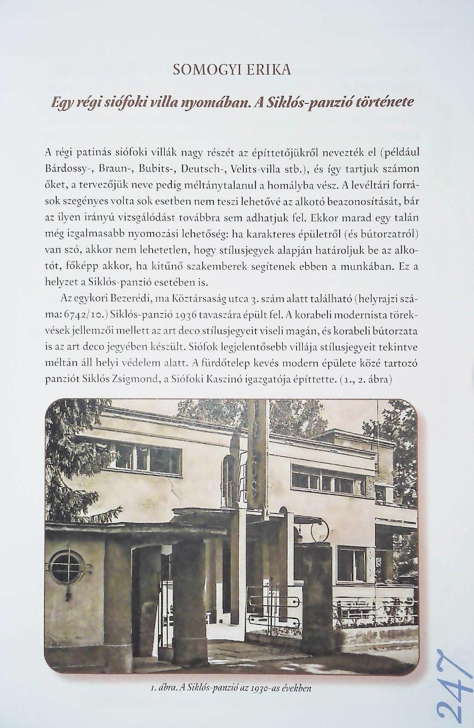 A Siklós-panzió története